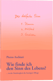 Cover von Wie finde ich den Sinn des Lebens?