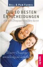 Cover von Die 10 besten Entscheidungen die ein Ehepaar treffen kann