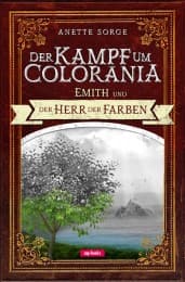 Cover von Der Kampf um Colorania - Emith und der Herr der Farben