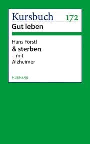 Cover von & sterben - mit Alzheimer