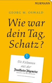 Cover von Wie war Dein Tag, Schatz?