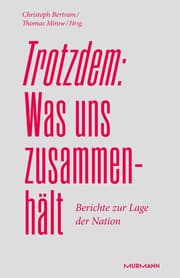 Cover von Trotzdem: Was uns zusammenhält