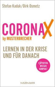 Cover von CoronaX by Musterbrecher - Lernen in der Krise und für danach
