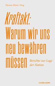 Cover von Kraftakt: Warum wir uns neu bewähren müssen