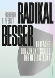Cover von Radikal besser