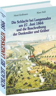 Cover von Die Schlacht bei Langensalza am 27. Juni 1866 und die Beschreibung der Denkmäler und Gräber
