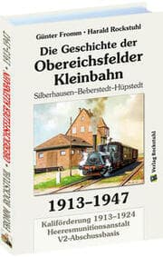Cover von Geschichte der Obereichsfelder Eisenbahn AG 1913-1947