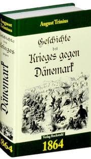 Cover von Geschichte des Krieges gegen Dänemark 1864