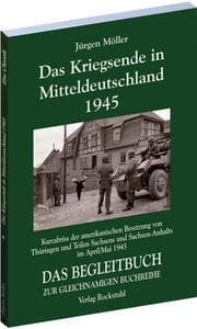 Cover von Das Kriegsende in Mitteldeutschland 1945