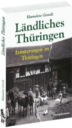 Cover von Hannalore Gewalt - Ländliches Thüringen