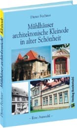 Cover von MÜHLHÄUSER HÄUSERBUCH - Architektonische Kleinode