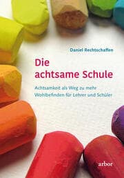 Cover von Die achtsame Schule