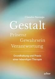Cover von Gestalt - Präsenz - Gewahrsein- Verantwortung: