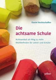 Cover von Die achtsame Schule