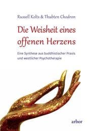 Cover von Die Weisheit eines offenen Herzens