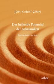 Cover von Das heilende Potenzial der Achtsamkeit