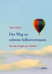 Cover von Der Weg zu echtem Selbstvertrauen