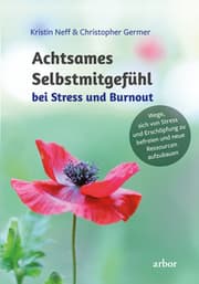 Cover von Achtsames Selbstmitgefühl bei Stress und Burnout
