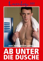 Cover von Loverboys 111: Ab unter die Dusche!