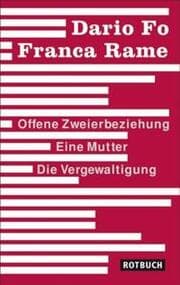 Cover von Offene Zweierbeziehung/Eine Mutter/Die Vergewaltigung