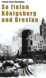 Cover von So fielen Königsberg und Breslau