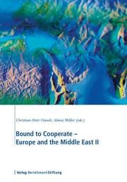 Cover von Bound to Cooperate - Europe and the Middle East II