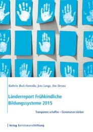 Cover von Länderreport Frühkindliche Bildungssysteme 2015