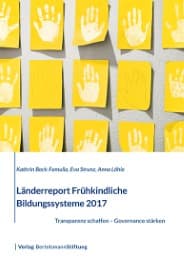 Cover von Länderreport Frühkindliche Bildungssysteme 2017