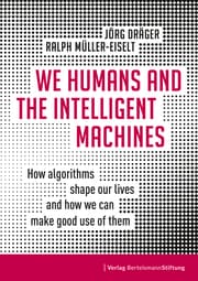Cover von We Humans and the Intelligent Machines