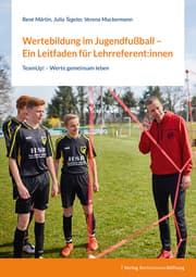 Cover von Wertebildung im Jugendfußball - Ein Leitfaden für Lehrreferent:innen