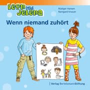 Cover von Leon und Jelena - Wenn niemand zuhört