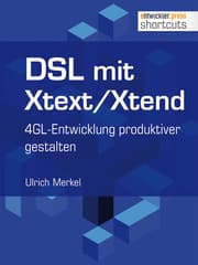 Cover von DSL mit Xtext/Xtend. 4GL-Entwicklung produktiver gestalten