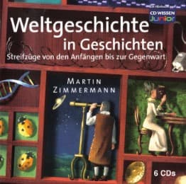 Cover von CD WISSEN Junior - Weltgeschichte in Geschichten