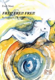 Cover von Frei! Frei! Frei!