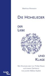 Cover von Die Hohelieder der Liebe und Klage