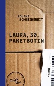 Cover von Laura, 30, Paketbotin