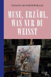 Cover von Muse, erzähl, was nur du weißt ...