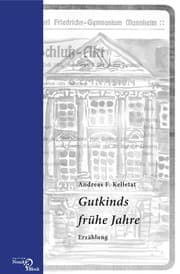 Cover von Gutkinds frühe Jahre