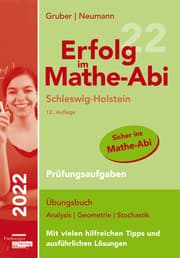 Cover von Erfolg im Mathe-Abi 2022 Schleswig-Holstein Prüfungsaufgaben
