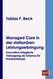 Cover von Managed Care in der stationären Leistungserbringung