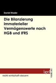 Cover von Die Bilanzierung immaterieller Vermögenswerte nach HGB und IFRS