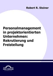 Cover von Personalmanagement in projektorientierten Unternehmen: Rekrutierung und Freistellung