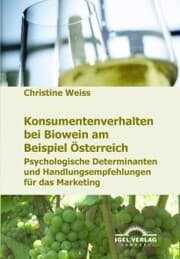 Cover von Konsumentenverhalten bei Biowein am Beispiel Österreich
