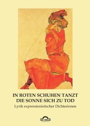 Cover von In roten Schuhen tanzt die Sonne sich zu Tod
