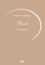 Cover von Richard Beer-Hofmann: Werke 6 - Paula