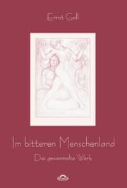 Cover von Ernst Goll: Im bitteren Menschenland