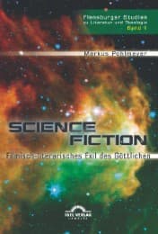 Cover von Science Fiction - Filmisch-literarisches Exil des Göttlichen