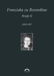 Cover von Franziska zu Reventlow: Werke 5 - Briefe II