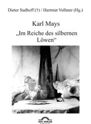 Cover von Karl Mays 'Im Reiche des silbernen Löwen'
