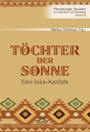 Cover von Töchter der Sonne. Eine Inka-Kantate
